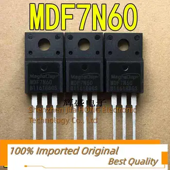 10 бр./лот MDF7N60 TO-220F MOSFET 7A 600V N-канален внос на оригинални за по-добро качество