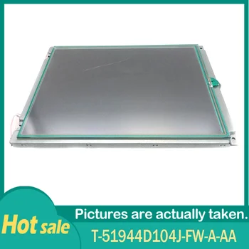100% Оригинален 10,4-инчов LCD екран T-51944D104J-FW-A-AA