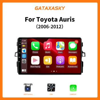 GATAXASKY Авто Android-радио с автоматична навигация Мултимедия Toyota Corolla, Auris E150 2006-2012 GPS CarPlay WIFI BT