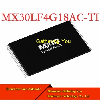 MX30LF4G18AC-TI TSOP48 на Чип за Памет Напълно Нова Автентична