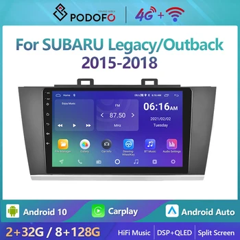 Podofo Carplay Android 10 Автомобилен Мултимедиен Радио Стерео За Subaru Outback, Legacy 2015 2016 2017 2018 Главното Устройство GPS Навигация