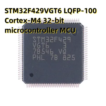 STM32F429VGT6 LQFP-100 Cortex-M4 32-битов микроконтролер MCU