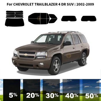 Предварително Обработена нанокерамика car UV Window Tint Kit Автомобили Прозорец Филм За CHEVROLET TRAILBLAZER 4 DR SUV 2002-2009